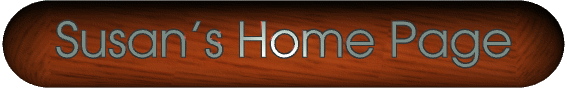 Susan's Home Page